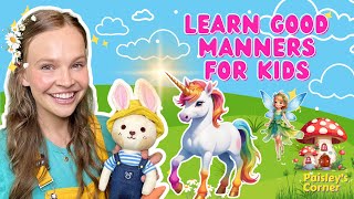 Preschool Learning  Learn Good Manners for Kids  Videos for Toddlers  Educational Videos for Kids [upl. by Clyde]