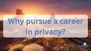 Why pursue a career in privacy  CIPPUS Certification [upl. by Sida]