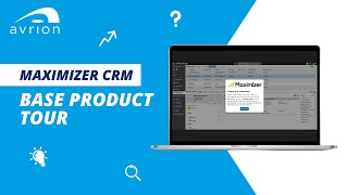 Maximizer CRM  Base Product Tour [upl. by Anivahs218]