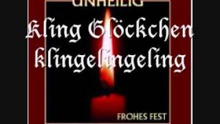 Unheilig  Kling Glöckchen klingelingeling [upl. by Nnaeilsel129]