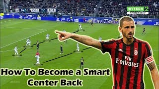 Leonardo Bonucci  Analysis  The Deep Playmaker [upl. by Shanna]