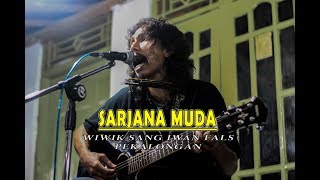 IWAN FALS  SARJANA MUDA COVER WIWIK PEKALONGAN [upl. by Salis]