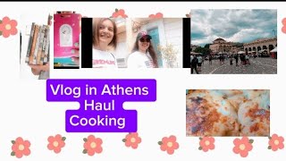 Vlog στην ΑθήναHaulΕύκολο και οικονομικό παστίτσιο με πανεύκολη μπεσαμελ [upl. by Furnary]