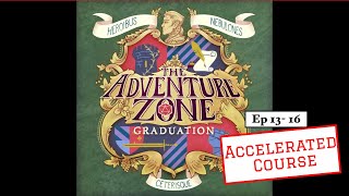 TAZ Graduation Accelerated Course Ep 13 14 15 amp 16 [upl. by Manuela]