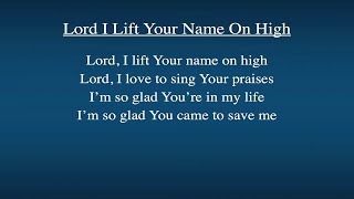 Oasis Worship  Lord I Lift Your Name On High [upl. by Kryska]