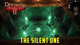 The Silent One Quest Divinity Original Sin 2 [upl. by Peppie995]