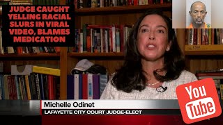 White Judge Michelle Odinet Caught Yelling The N Word In Viral Video Blames Medication [upl. by Solange750]