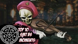 Top 10 Shin Megami Tensei BS Moments with Sirlionhart [upl. by Adnirolc765]