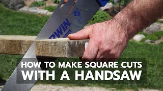 DEMO How to Make Square Cuts With a Handsaw [upl. by Carbone]