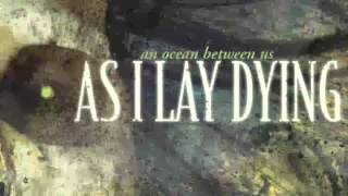 As I Lay Dying 2007 An Ocean Between Us FULL ALBUM [upl. by Au946]