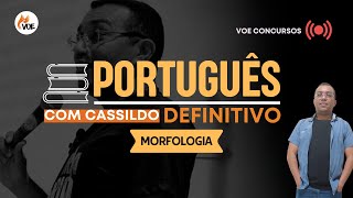 PORTUGUÊS DEFINITIVO  Morfologia [upl. by Evyn]