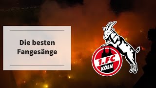 1FC KölnDie besten Fangesänge [upl. by Lebazej]