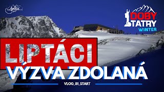 ZBOJNÍCKA CHATA  VÝZVA ZDOLANÁ  DOBY TATRY V ZIME  LIPTÁCI WINTER HIGH TATRAS SLOVAKIA [upl. by Gates822]