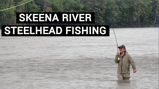 Steelhead Skeena River Fishing  Tom Rosenbauer [upl. by Oyr263]