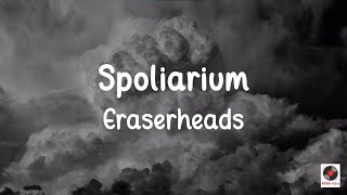 Spoliarium  Eraserheads Lyrics Video [upl. by Iddet]