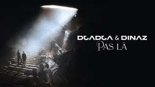 Djadja amp Dinaz  Pas là Audio Officiel [upl. by Nesahc]