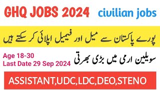 GHQ JOBS 2024  GHQ JOBS  GHQ JOBS ONLINE APPLY  ASSISTANT LDC UDC STENO DEO  ALL poST [upl. by Akelam]