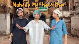 Muhalle Mai Hera Pheri  Fatima Or Uski Chalakiyan [upl. by Ettenhoj]