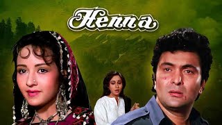 Henna Hindi Full Movie Amazing Facts and Review  Rishi Kapoor Zeba Bakhtiar Ashwini Bhave [upl. by Louise]