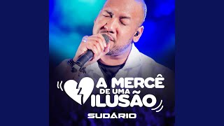 A Mercê de uma Ilusão [upl. by Etnuad]