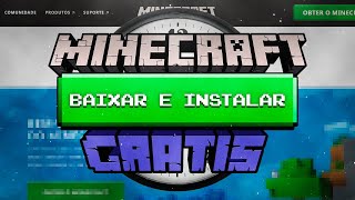 COMO BAIXAR O MINECRAFT ORIGINAL de GRAÇA no SITE OFICIAL [upl. by Chancelor404]