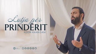 ADEM RAMADANI  LUTJA PËR PRINDËRIT Official Video [upl. by Eerpud]