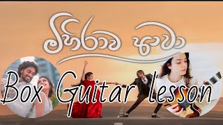 Mihirawa awaමිහිරාව ආවාBox guitar lesson සිංහලඇතුලු නවපැරණි ගී වාදනය කරන patternsajithaanthony [upl. by Hujsak]