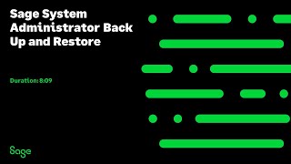 Sage 300 CRE  Sage System Administrator Backup and Restore [upl. by Durer313]