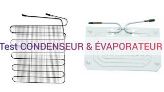 Voici comment tester un quotCONDENSEURquot et un quotÉVAPORATEUR quot❄️❄️❄️ [upl. by Yelsgnik19]