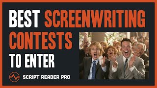 Best Screenwriting Contests to Boost Your Career in 2022  Script Reader Pro [upl. by Fosque]