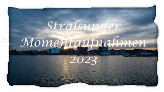 Stralsunder Momentaufnahmen 2023 [upl. by Lia]