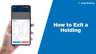 How to Exit a Holding In Few Steps  Angel Broking App  Download Now [upl. by Oidualc377]