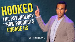 Hooked The Psychology of How Products Engage Us [upl. by Ner877]