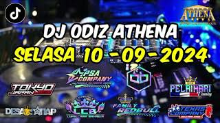 DJ ODIZ ATHENA TERBARU SELASA 10 SEPTEMBER 2024  HAPPY ANNIVERSARY PSA COMPANY [upl. by Lesh77]