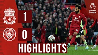 HIGHLIGHTS Liverpool 10 Manchester City  Salahs solo strike wins it [upl. by Landis]