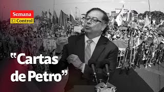 El Control a las “CARTAS de Gustavo Petro en la Constitución” SEMANA [upl. by Anniala]