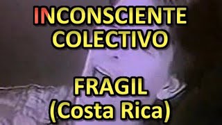 Inconsciente Colectivo  Fragil KARAOKE [upl. by Newfeld]