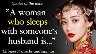 Wise Chinese Proverbs And Sayings About Life  Quotes Aphorisms Wise Thoughts [upl. by Ecinad]