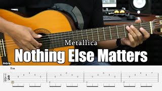 Nothing Else Matters  Metallica  Fingerstyle Guitar Tutorial  TAB amp Lyrics [upl. by Stoeber]