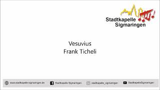 Vesuvius Frank Ticheli  Stadtkapelle Sigmaringen 2000 [upl. by Yrrej]