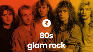 Best Glam Rock Songs 80s 💥 Compilation Glam Rock 80s Hits 💥 Best 80s Glam Rock Playlist [upl. by Shermy]