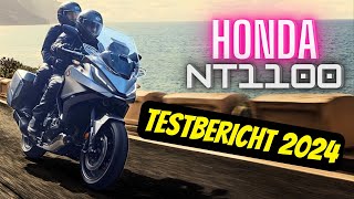 Honda NT1100 DCT  Testbericht 2024  perfekter Tourer Kompromiss aus dem Hause Honda [upl. by Michelina]