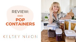 OXO POP Containers Review  Kelsey Nixon [upl. by Nwahsit]