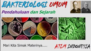 Bakteriologi Umum Pendahuluan dan Sejarah Bakteriologi  Materi Kuliah Analis Kesehatan TLM [upl. by Anesusa]