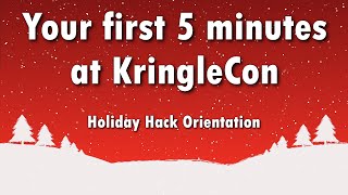 Getting Started at KringleCon  Holiday Hack [upl. by Pellet]