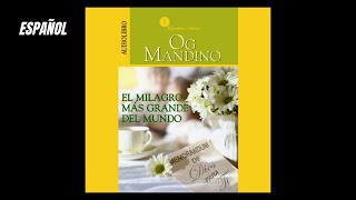 El Milagro Más Grande del Mundo Audiolibro 🎧 de Og Mandino  Memorandum de Dios Para Ti [upl. by Atteloj]