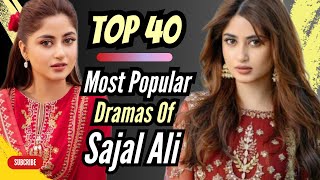 Sajal Ali Most Popular All Dramas  Sajal Ali Drama List  Pakistani Actress  Best Pakistani Dramas [upl. by Starling852]