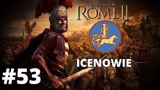 Zagrajmy w  Total War  Rome 2  Icenowie 53  Bitwa Carthago 56 PNE [upl. by Cristy571]