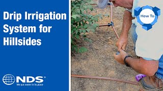 How to install NDS dripline irrigation system on a hillside [upl. by Essirehc]