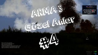 ARMA 3  Güzel Anlar 4 [upl. by Meredithe]